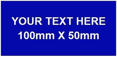 100mm x 50mm x 1.6mm Blue Traffolyte Label with White Lettering